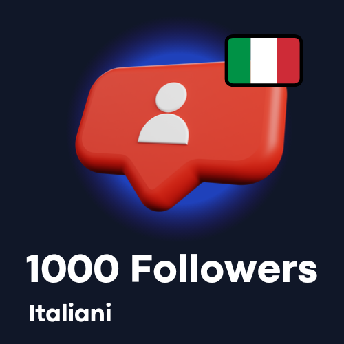 1000 Followers ITALIANI 🇮🇹