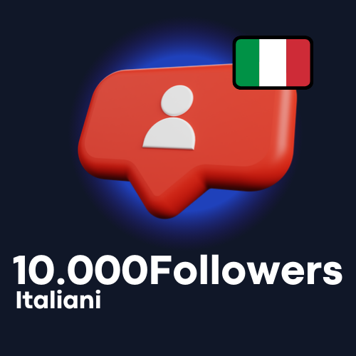 10.000 Follower ITALIANI 🇮🇹